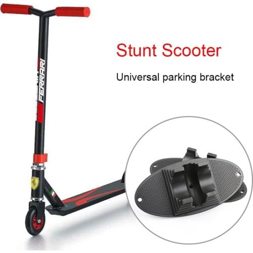 Universal parking bracket for Pro Stunt Scooters Kick Scooters Scooter Parts Replacements Accessories