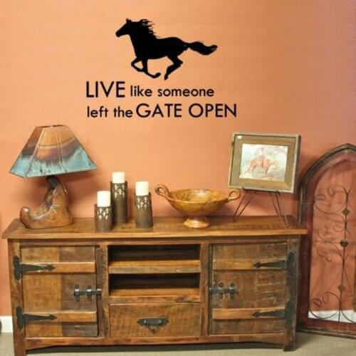 Horse Wall Stickers Art Decor - Live Like Someone Left The Gate Open Horse Cowboy Wall Quote Vinyl Decal