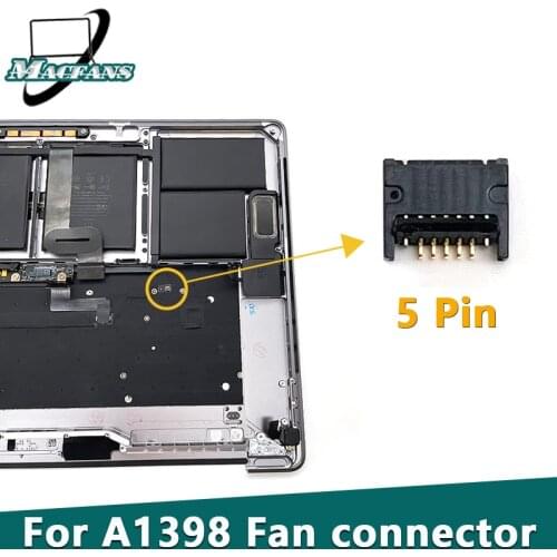 NEW A1398 A1502 Fan Cable FPC CONNECTOR 5pin For Macbook Pro Retina 13" A1706 A1707 1989 1990 FPC Connector On Keyboard