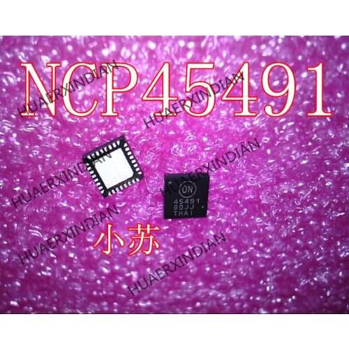 New Original NCP45491 45491 NCP45491XMNTWG QFN32 Have stock