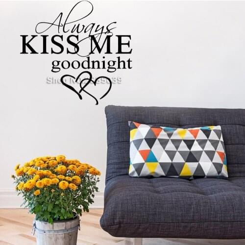 ALWAYS KISS ME GOODNIGHT LOVE Quote Wall Sticker Wallpaper Sweet Bedroom Wall Poster Home Decoration accessories Art Mural LA059