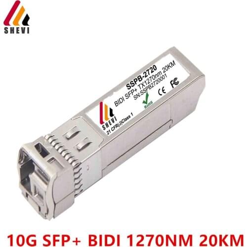 10G SFP+ BIDI 20KM 1270nm/1330nm transmitter 10G SFP Module BIDI Compatible mikrotik hp aruba transceiver dink router