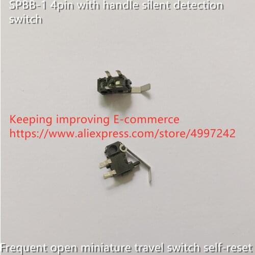 Original new 100% SPBB-1 4pin with handle silent detection switch frequent open miniature travel switch self-reset