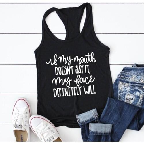 If My Mouth Doesn't Say It Tank Women Sleeveless Sarcastic Gym Workout Tops Tanks Dropshipping