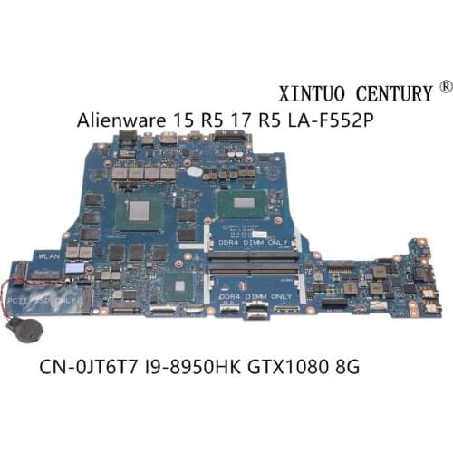 CN-0JT6T7 0JT6T7 DDR51 For Dell Alienware 15 R5 17 R5 Laptop Motherboard GDDR5X LA-F552P W/ SRCKN I9-8950HK GTX1080 8G Tested OK