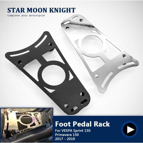 Foot Pedal Holder for VESPA Sprint 150 Sprint-150 Rear Luggage Rack Bracket Motorcycle Parts for Primavera 150 2017 2018 2019