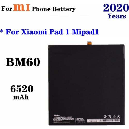2020 Years For Xiaomi Pad 1 Mipad 1 A0101 Replacement Batteries BM60 6520mAh High Quality Rechargeable Battery