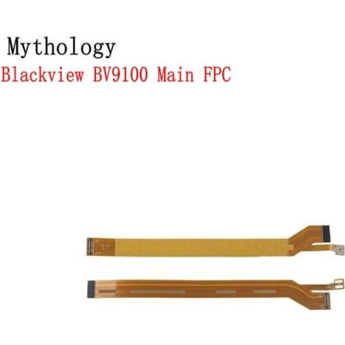Mythology For Blackview BV9100 Mother Flex Cable Mobile Phone Main FPC