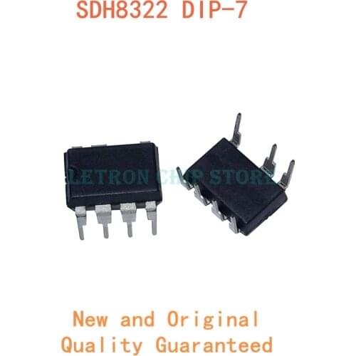 10PCS SDH8322 DIP7 DIP-7 DIP new and original IC Chipset