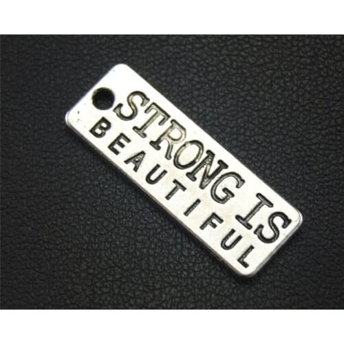 20pcs Silver Color strong is beautiful Charm Pendant DIY Necklace Bracelet Bangle 27X10mm A1765