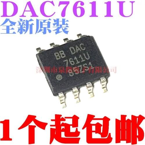 100% New&original DAC7611U DAC7611 SOP8 In Stock