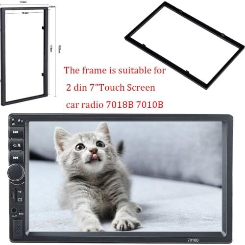 Plastic frame for Universal 2 Din HD 7 " Touch Screen MP4/MP5 Car Radio Player 7010B 7018B Installation Accessories Car Interior