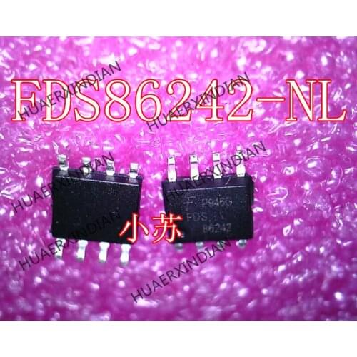 New Original FDS86242-NL FDS86242 SOP8 150V 4.1A Have Stock