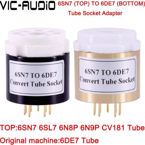 1PC 6SN7(Top) TO 6DE7 (Bottom) Tube 8Pins TO 9Pins DIY Audio Vacuum Tube Adapter Socket Converter Amplifier DIY