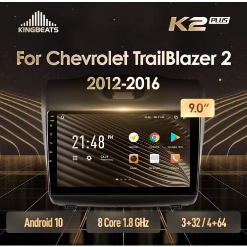 KingBeats Octa-Core head unit HU 4G in Dash Car Radio Multimedia Video Player Navigation For Chevrolet TrailBlazer 2 2012 - 2016 S-10 S10 Colorado For Isuzu D-Max DMAX no dvd 2 din Double Din Android Car Stereo 2din