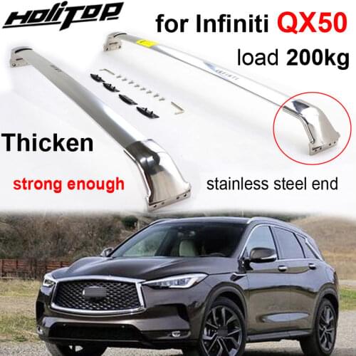 Real Luxurious & strong roof rack cross bar horizontal rail for Infiniti QX50 2018 2019,40% stainless steel+60% aluminium alloy