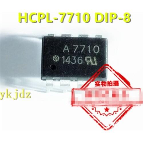 1Pcs/Lot , A7710 HCPL-7710 HCPL-7710-500E HP7710 SOP-8/DIP-8 ,New Original Product New original fast delivery