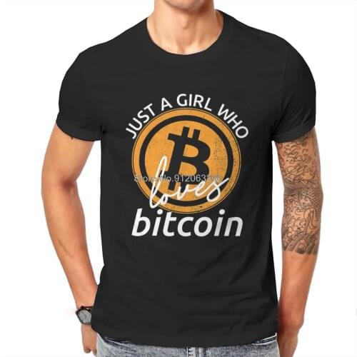 Just A Girl Who Loves Bitcoin Cryptocurrency Crypto Miner Tshirt Alternative Punk T Shirt Tops Homme Ofertas Tees Tops