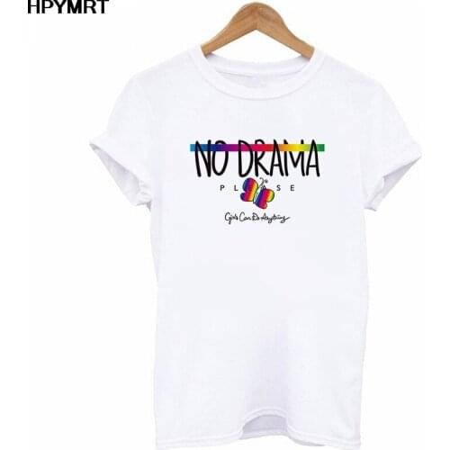 2021 New Summer No drama Printed Fashion T Shirt Female Funny Cartoon Womens T-shirt Casual Cool Streetwear Tshirt Hip Hop Top