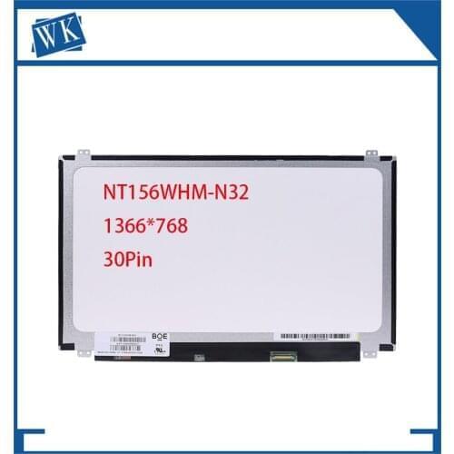 NT156WHM-N32 V8.0 Screen Fit for NT156WHM-N12 LP156WHB TPA1 B156XW04 V.8 V.7 B156XTN04.0 B156XTN03.1 N156BGE-EA1 EB1 30-pin