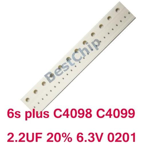 20pcs-100pcs/lot C4098 C4099 for iPhone 6s plus 6splus back light capacitor ic chip 2.2UF 20% 6.3V