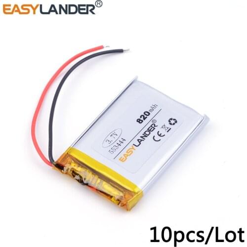 10pcs /Lot 553444 820mah 3.7v lithium Li ion polymer rechargeable battery MP3 MP4 MP5 small toys medical device Watch PDA toys