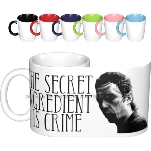 The Secret Ingredient Is Crime , Super Hans , Peep Show Ceramic Mugs Coffee Cups Milk Tea Mug Peep Show Comedy Funny Mark