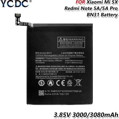 YCDC 3.85V 3080MAH STANDARD BN31 BATTERY REPLACEMENT FOR XIAOMI MI 5X (Mi5X) / Mi A1 (MiA1) / Redmi Note 5A LI-ion battery en31