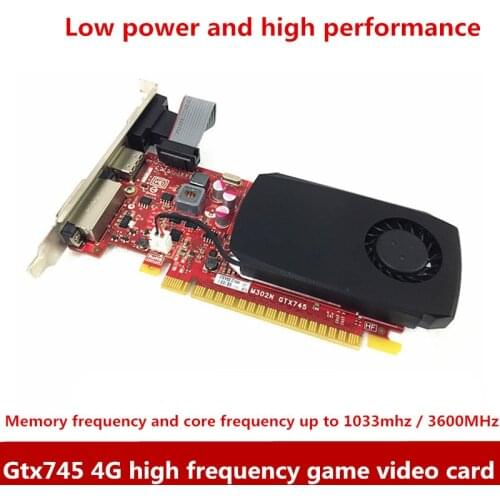 Original GPU high quality gtx745 4G 128 bit DDR3 HDMI VGA DVI PCI-E Video card high frequency game card 1pcs free shipping
