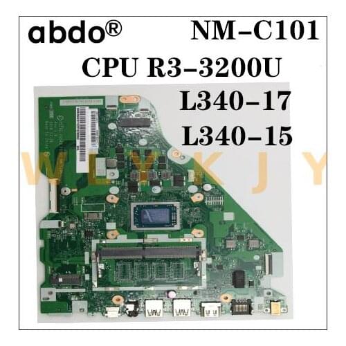 For Lenovo L340-15API L340-17API V155-15API laptop motherboard FG542 FG543 FG742 NM-C101 CPU R3 3200U tested 100% work