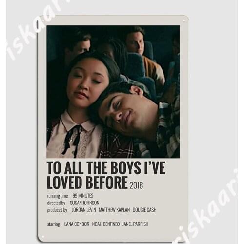 To All The Boys Ive Loved Before Polaroides Poster Poster Metal Plaque Decoration Wall Decor Club Bar Tin sign Posters