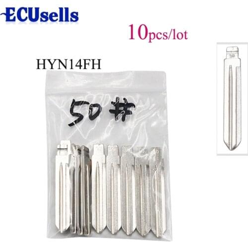 10pcs/lot, Remotes Flip Blade 50# for KD Remote, HYN14FH HYN14T14 HYN14TE HYN14TE HYN14MH for Hyundai Yuet