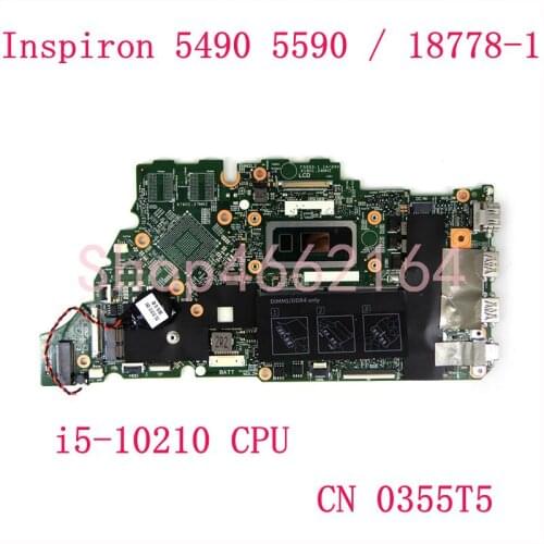 0355T5 18778-1 i5-10210CPU Mainboard For DELL Inspiron 5490 5498 5590 Laptop Motherboard 100% Tested Working Well