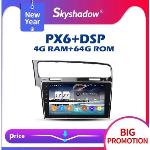PX6 Car DVD Player DSP Android 10 4GB RAM + 64GB IPS AHD GPS Map RDS Auto Radio Wifi Bluetooth 5.0 For VW Golf 7 2013 2014 2015