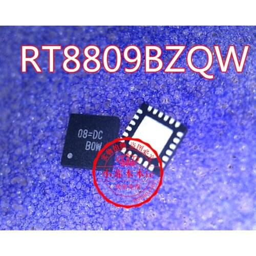 RT8809BZQW RT8809B 08=ED 08=EE 08=EC 08=DC 08=Beginning QFN new imported original