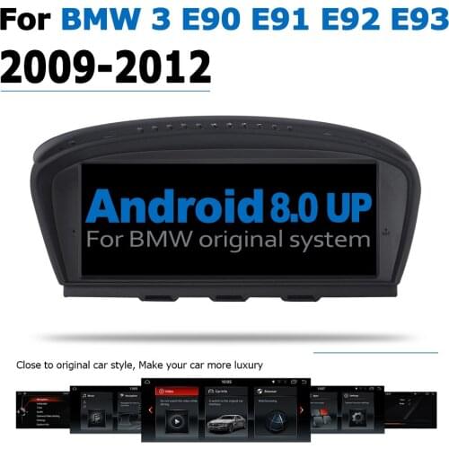 Android8.0 up Car GPS DVD Multimedia Player For BMW 3 E90 E91 E92 E93 2009~2012 CIC Original Style Touch Screen Google System