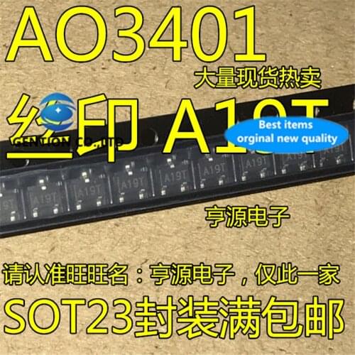 100Pcs AO3401 AO3401A A19T SOT-23 in stock 100% new and original