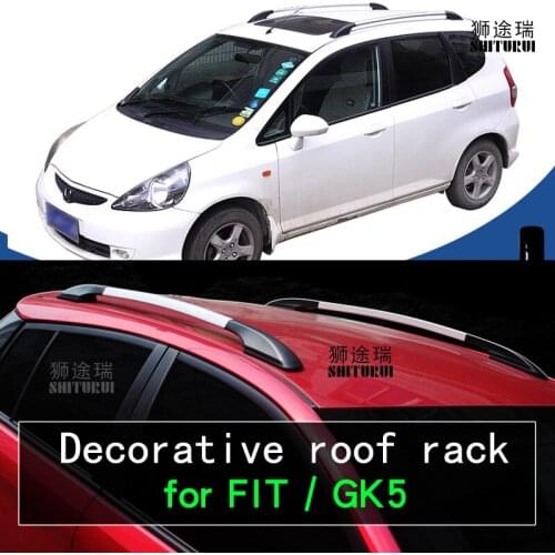 2Pcs Roof bars For Ho.nda FIT gk5 hatchback 2014 2019 2018 17 Aluminum Alloy Side Bars Cross Rails Roof Rack Luggage