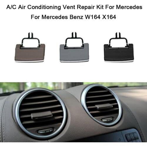 Car Front AC Air Conditioning Vent Outlet Tab Clip Repair Kit For Mercedes Benz ML GL Class ML300 GL350 W164 X164 16483023549116