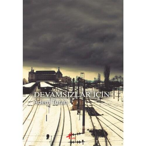 For Devamsızlar Adam Turan Profile Publishing (TURKISH)