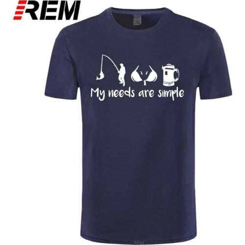 My Needs Are Simple T-shirt Men Summer Short Sleeve Cotton Tops Funny Fishinger Boobs Beer Printed T Shirts For Men