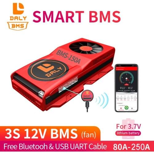 Daly Smart BMS 3S 3.7V Li ion 18650 12V Free Bluetooth 80A to 250A to USB UART Lithium Protection for Inverter Solar Panel