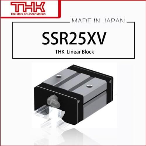 Original New THK linear guide SSR 25 SSR25 SSR25XV SSR25XVUU SSR25XVSS SSR25XV1UU SSR25XV1SS GK BLOCK
