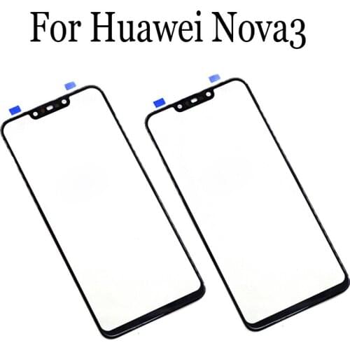 Replacement Parts For Huawei Nova 3 Touch Screen Outer LCD Front Panel Screen Glass Lens Cover HuaweiNova3 Without Flex Cable