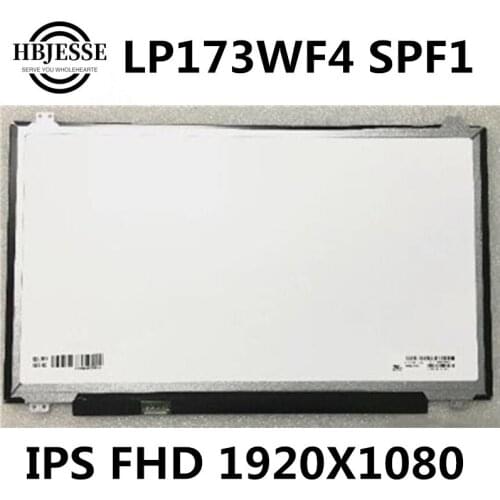 LP173WF4 SPF1 Replacement 30 pins LED LCD Screen 17.3" 72% NTSC IPS FHD 1920X1080 Laptop Panel Replacement LP173WF4 (SP)(F1)