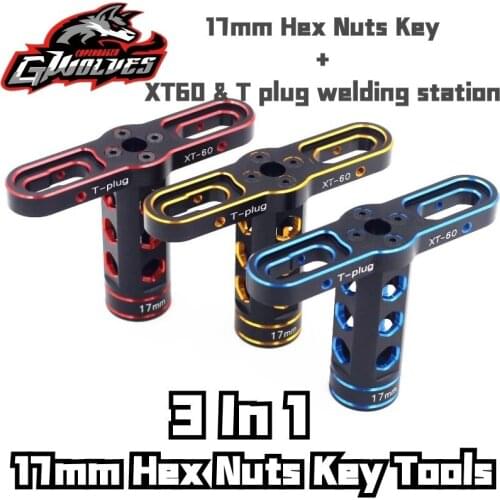 GWOLVES 3 In 1 Multifunction 17mm HEX Nuts Installation Tools Sleeve Nut Key XT60 T plug welding station For HSP 1/8 RC Car