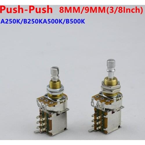 【Made in USA】1 Piece Brass Shaft Push Push Pot Potentiometer For Electric Guitar A250K/B250KA500K/B500K