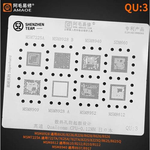 AMAOE Stencil QU:3 QU3 For Qualcomm MSM7225A MSM8928 B MSM8940 SDM660 MSM8909 MSM8928 A MSM8952 MSM8612 CPU Reballing Stencil