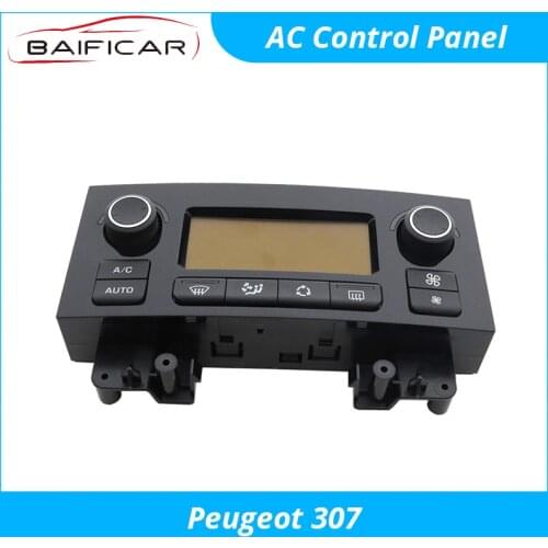 Baificar Brand New Genuine Air Conditioner Control Panel AC Knob Assembly Pad 96787240XZ For Peugeot 307