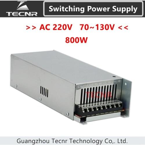 Switching Power Supply 800W input AC 220V output DC 0-70V 80V 100V 110V 130V transformer for cnc engraving machine